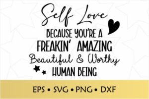 motivational self love self care svg